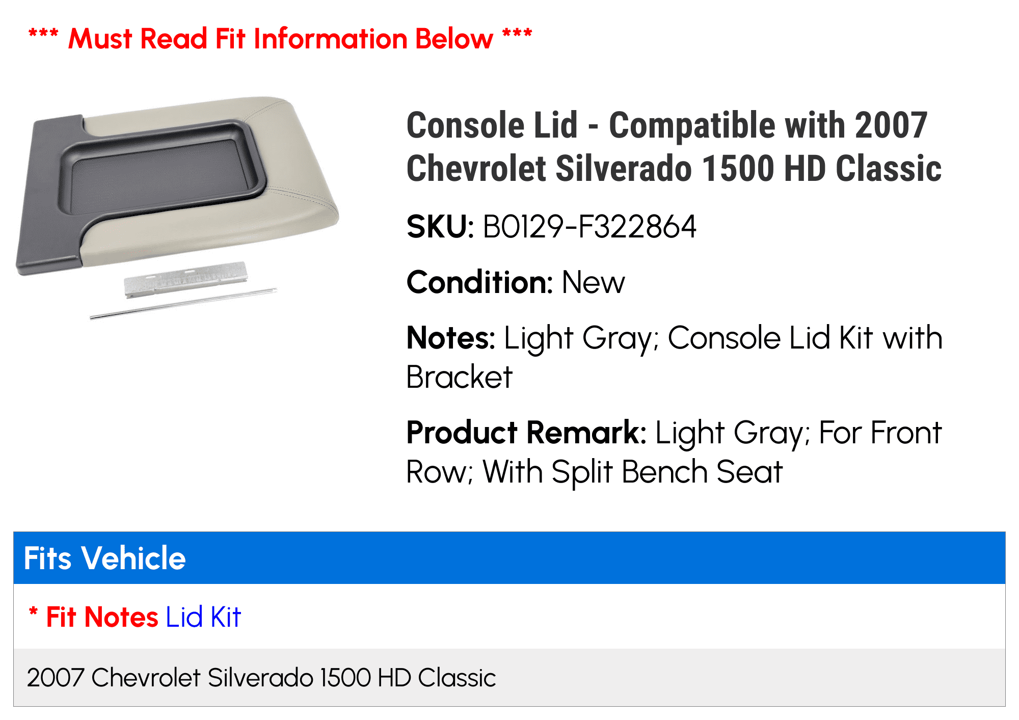 Console Lid - Matching with 2007 Chevy Silverado 1500 HD Classic