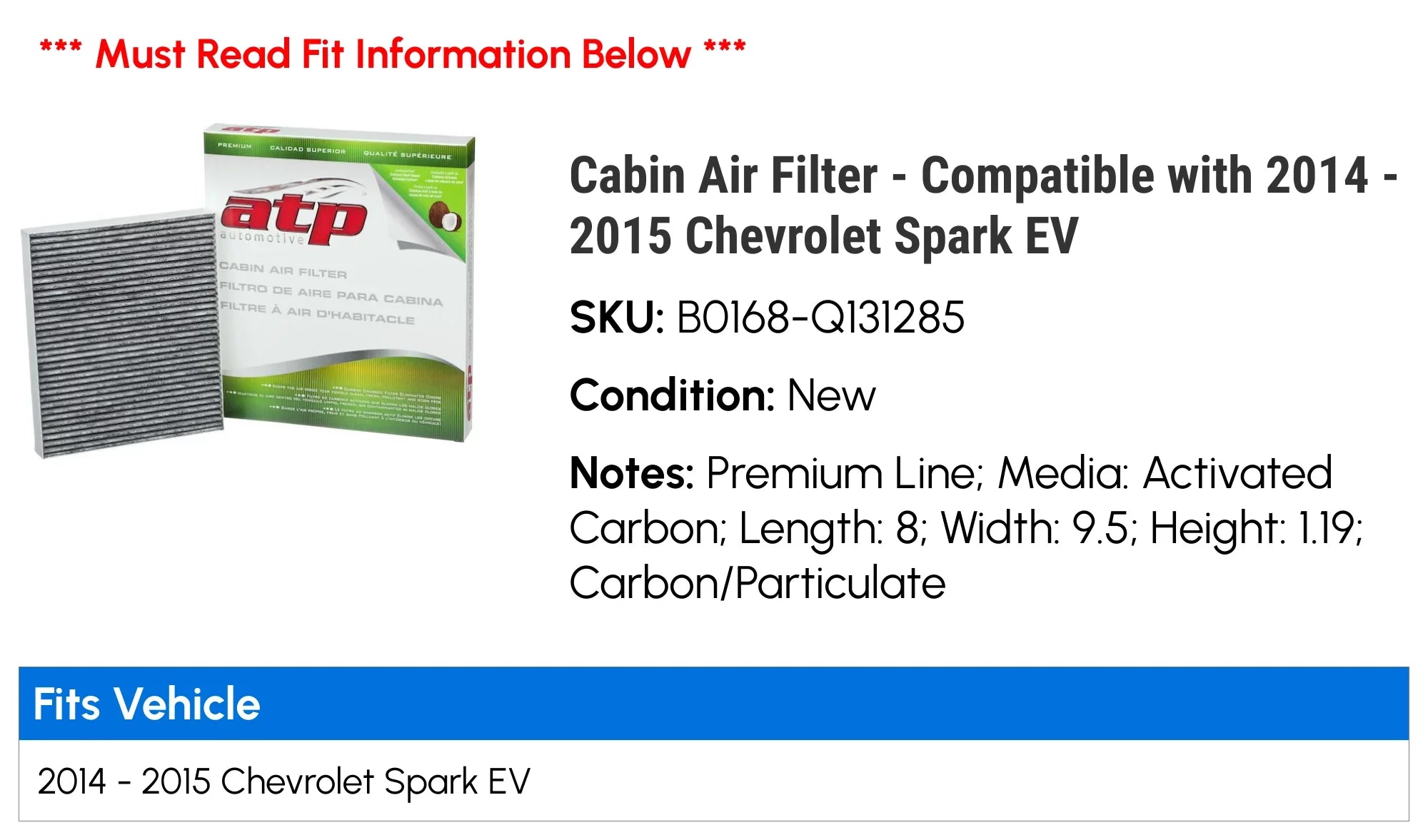 Cabin Air Filter - Fitting with 2014 - 2015 Chevy Spark EV