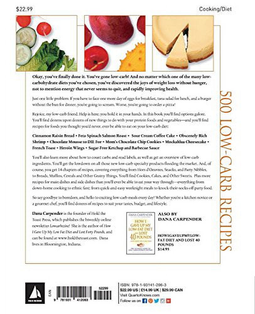 500 Low-Carb Recipes: 500 Recipes, from Snacks to Dessert, That the Whole Family Will Love [Paperback] Carpender, Dana