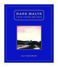 Pre-Owned Rare Malts: Facts, Figures and Taste Coating