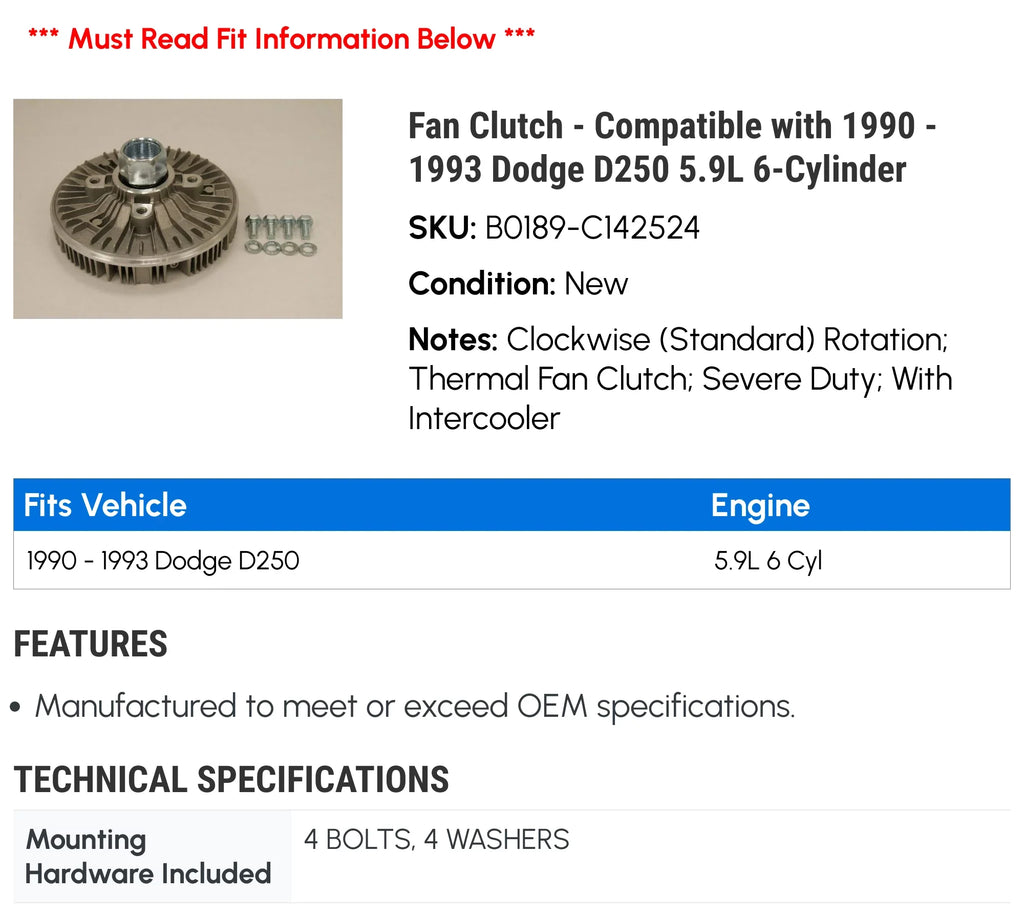 Fan Clutch - Fitting with 1990 - 1993 Dodge D250 5.9L 6-Cylinder 1991 1992