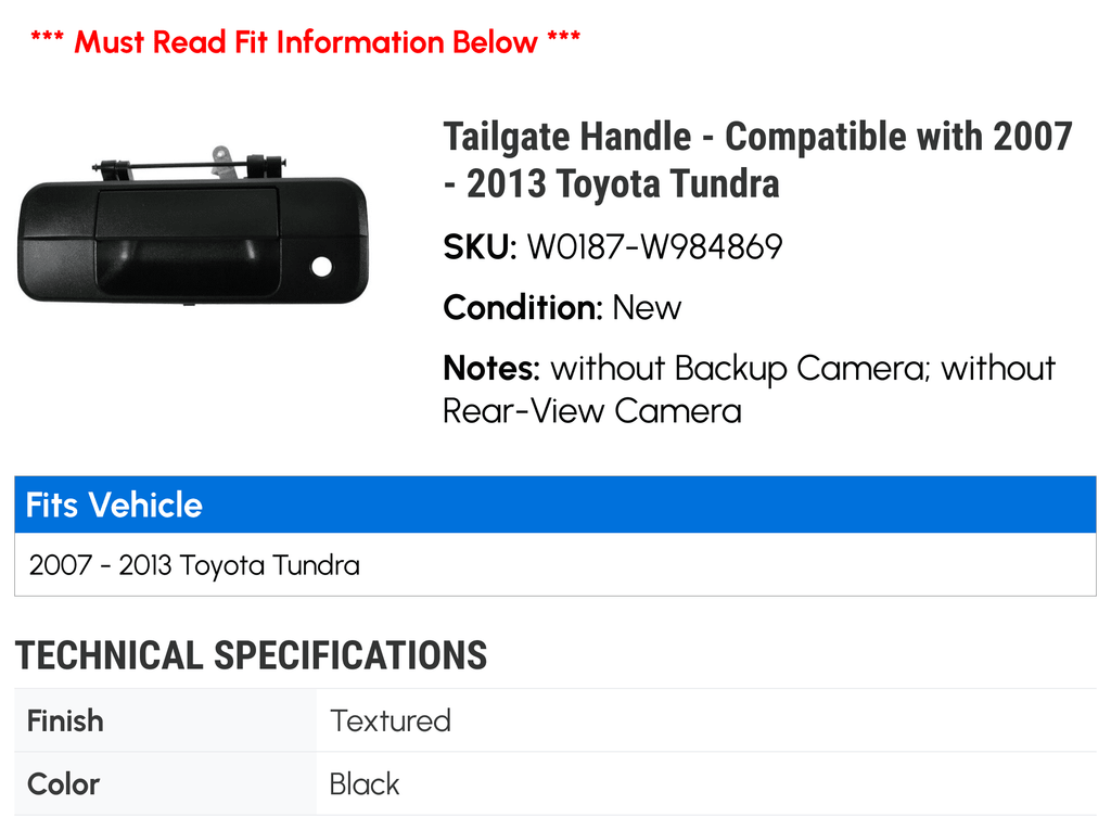 Tailgate Handle - Textured Black - without Backup Camera - Suitable with 2007 - 2013 Toyota Tundra (Models without Rear-View Camera) 2008 2009 2010 2011 2012